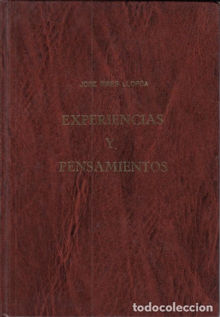 Libros: Experiencias y Pensamientos - Ribes Llorca, Jos&eacute; - Foto 1