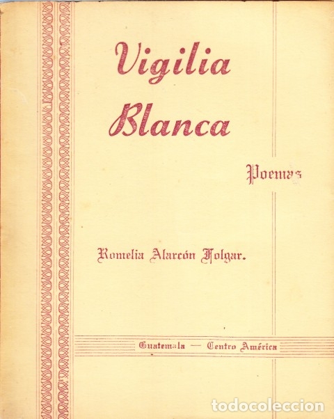 Libri di seconda mano: Vigilia Blanca - Alarc&oacute;n Folgar, Romelia