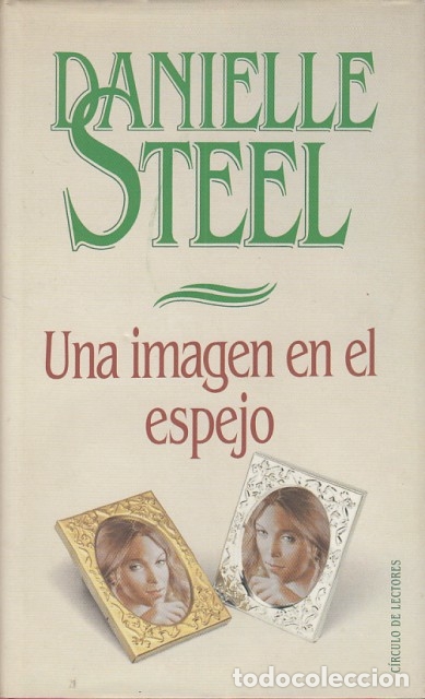 Libros: UNA IMAGEN EN EL ESPEJO - STEEL, DANIELLE - Foto 1