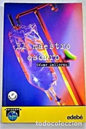 Libros: EL MAESTRO OSCURO - Mallorqu&iacute;,C&eacute;sar - Foto 1