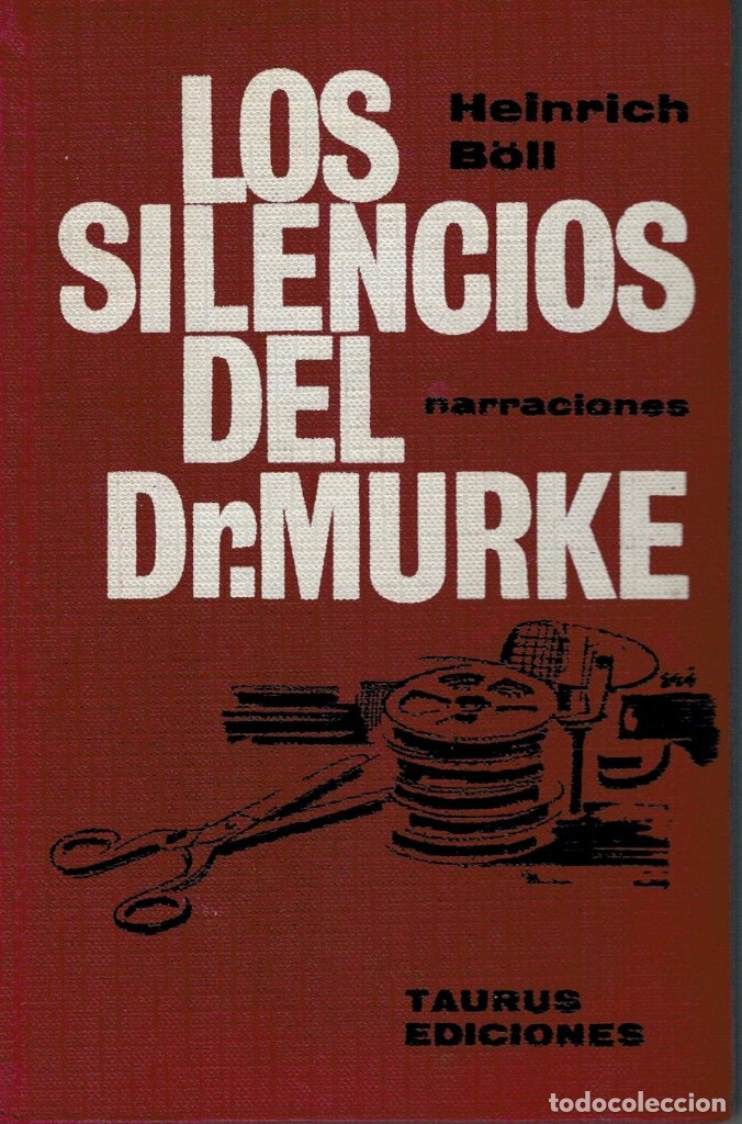 Libros: B&Ouml;LL. Heinrich. - LOS SILENCIOS DEL DR. MURKE. - Foto 1