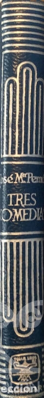Libros: Tres Comedias - Jos&eacute; Mar&iacute;a Pem&aacute;n - Foto 2
