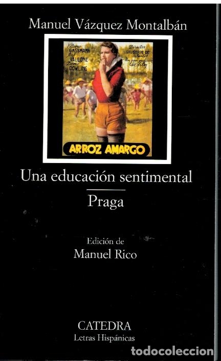 Libros: UNA EDUCACI&Oacute;N SENTIMENTAL / PRAGA. Edici&oacute;n de Manuel Rico. 1&ordf; edici&oacute;n. - Foto 1