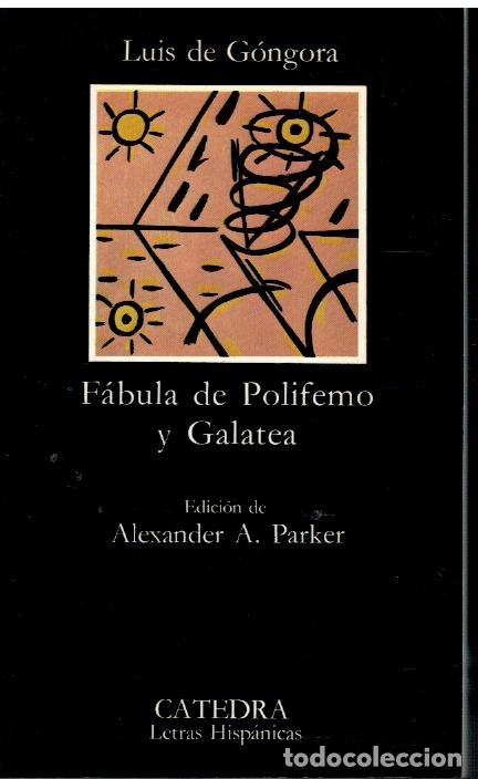 Libros: F&Aacute;BULA DE POLIFEMO Y GALATEA. Edici&oacute;n de Alexander A. Parker. 3&ordf; ed. - Foto 1