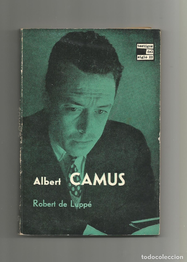 Libros: Camus. - LUPP&Eacute;, Robert de: - Foto 1