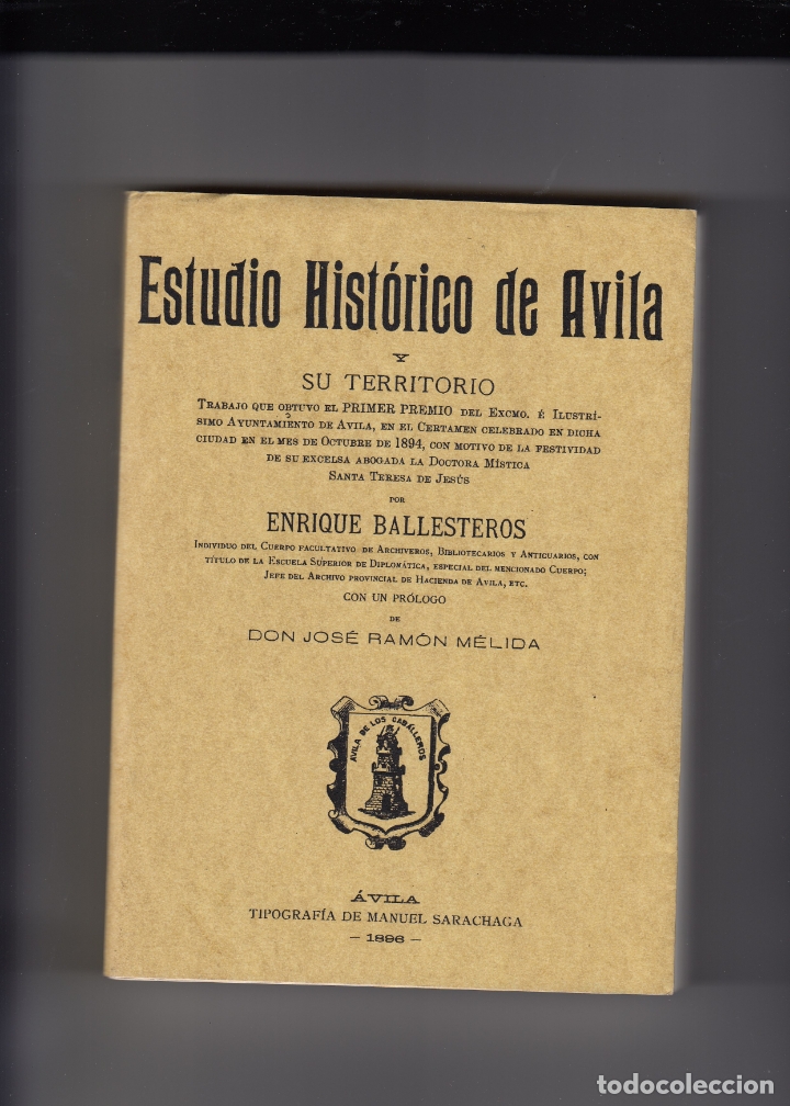 Libros: ESTUDIO HIST&Oacute;RICO DE &Aacute;VILA. - FACSIMIL DE LA EDICI&Oacute;N DE 1896.aah