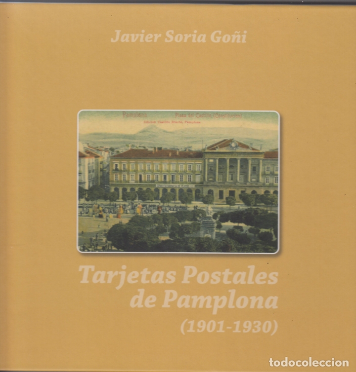 Libros: TARJETAS POSTALES DE PAMPLONA 1901-1930. AAH - Foto 1