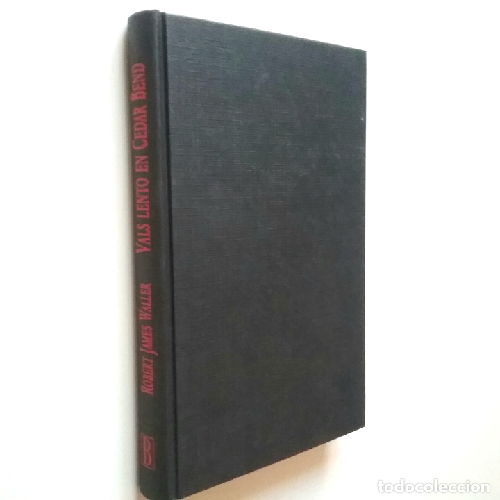 Libros: Robert James Waller - Vals lento en Cedar Bend - Foto 1