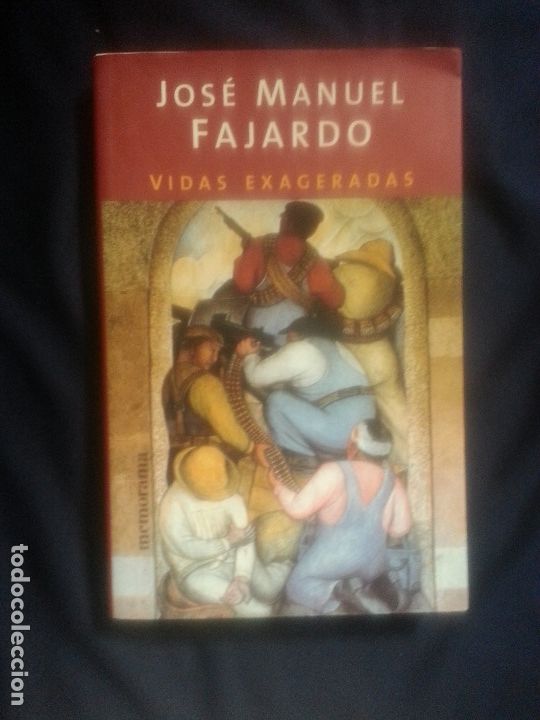 Libros: VIDAS EXAGERADAS - JOSE MANUEL FAJARDO - Foto 1