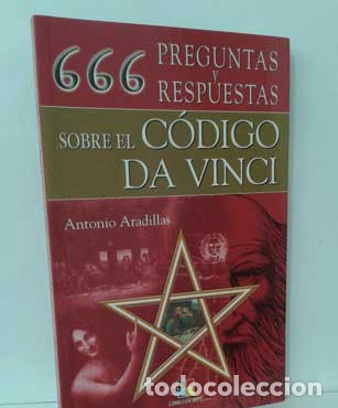Libros: 666 PREGUNTAS Y RESPUESTAS SOBRE EL C&Oacute;DIGO DA VINCI - ARADILLAS, ANTONIO - Foto 1