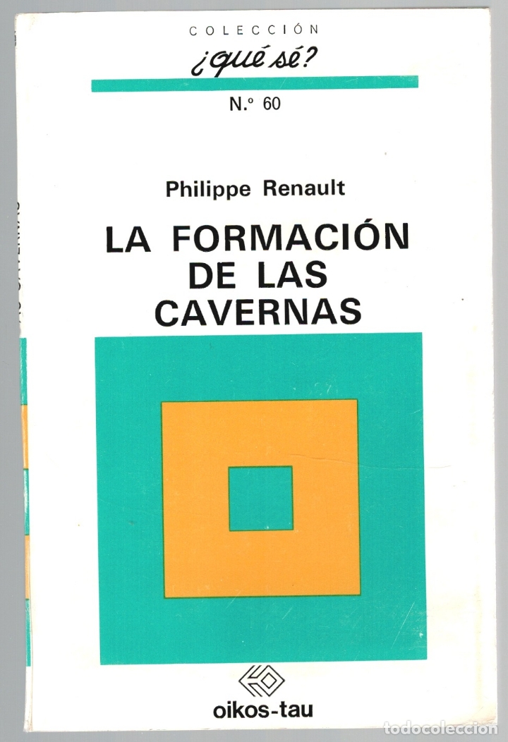 Libros: LA FORMACI&Oacute;N DE LAS CAVERNAS - Philippe Renault - Foto 1