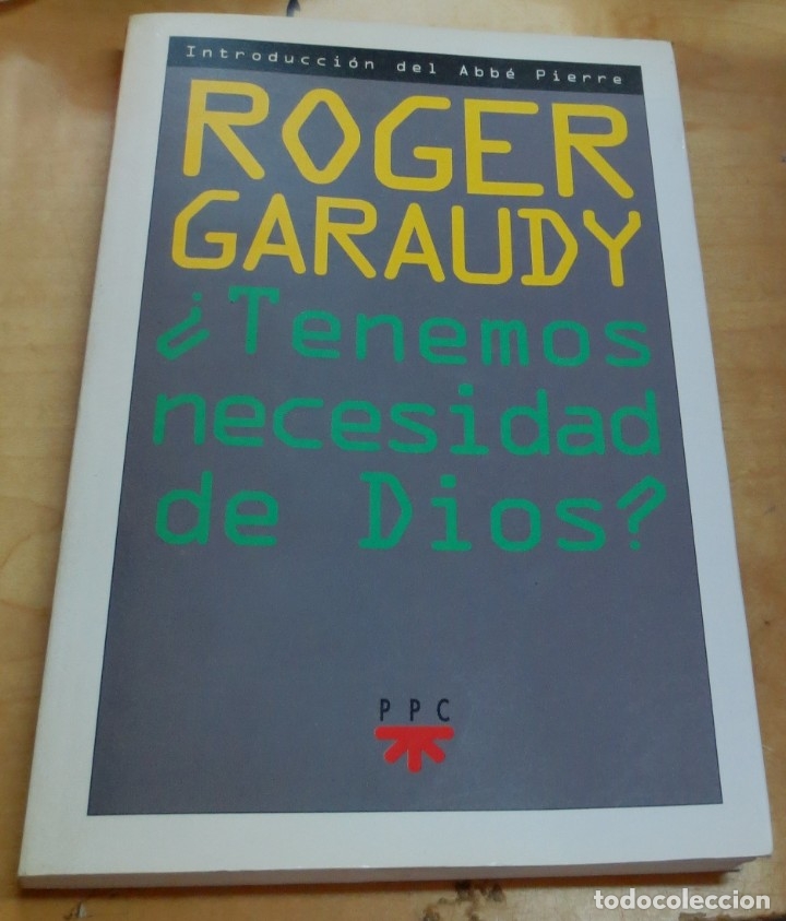 Libros: &iquest;Tenemos necesidad de Dios? - GARAUDY, ROGER - Foto 1