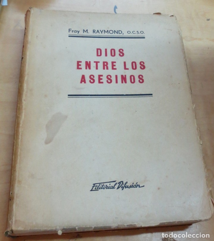 Libros: Dios entre los asesinos - RAYMOND, M. - Foto 1