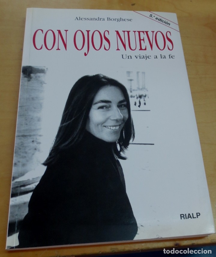 Libros: Con ojos nuevos. Un viaje a la fe - BORGHESE, ALESSANDRA - Foto 1