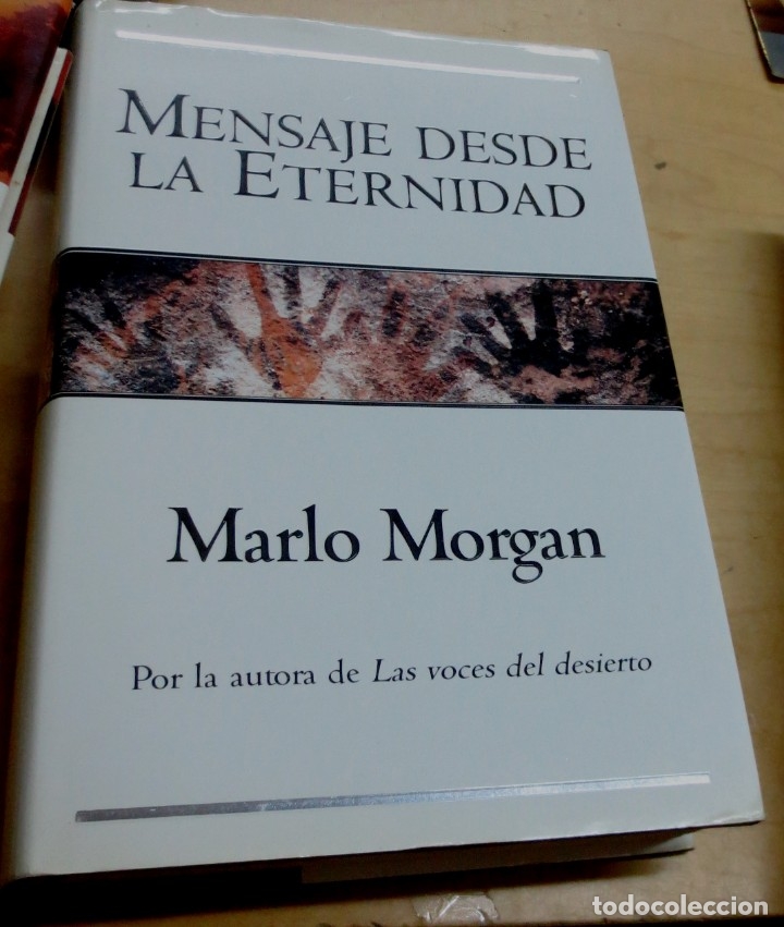 Libros: Mensaje desde la eternidad - MORGAN, MARLO - Foto 1