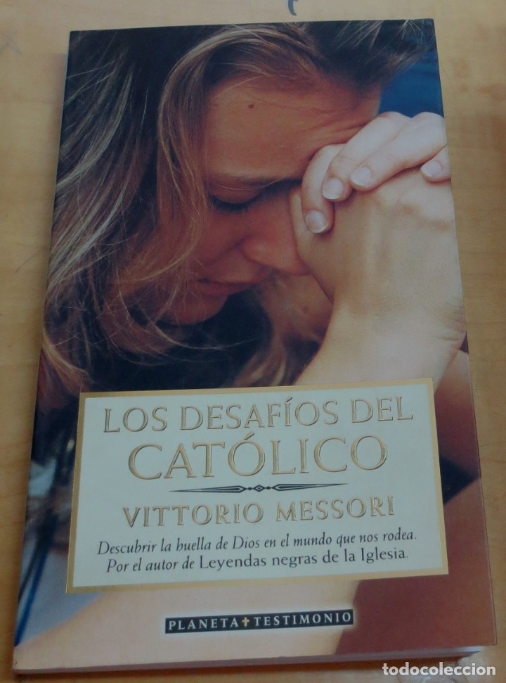 Libros: Los desaf&iacute;os del cat&oacute;lico - MESSORI, VITTORIO - Foto 1