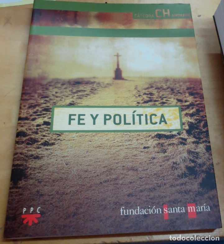 Libros: Fe y pol&iacute;tica - VV.AA. - Foto 1