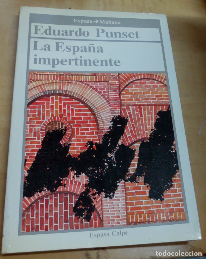 Libros: La Espa&ntilde;a impertinente - PUNSET, EDUARDO - Foto 1