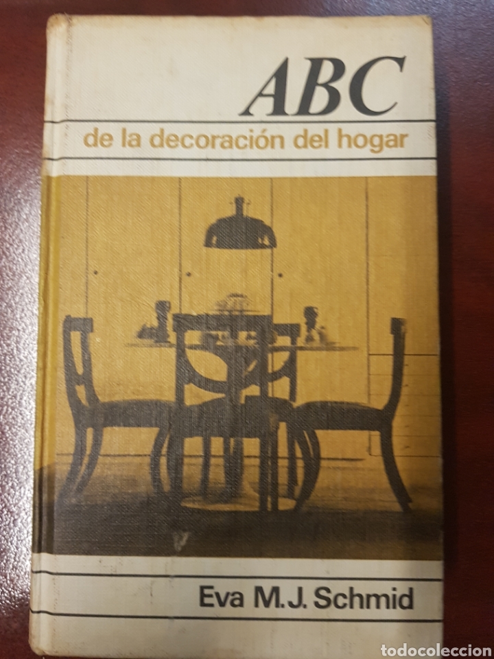 Libros: Abc en la decoraci&oacute;n del hogar - Eva M.J. Schmid - Foto 1