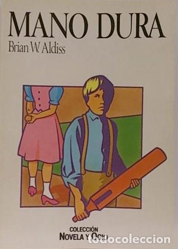 Libros: MANO DURA - BRIAN W ALDISS - Foto 1