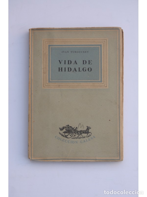 Libros: Vida de hidalgo - TURGUENIEV, Ivan - Foto 1