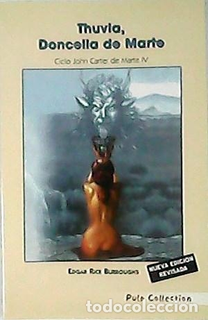 Libros: THUVIA DONCELLA DE MARTE John Carter 4 - Burroughs,Edgar Rice - Foto 1