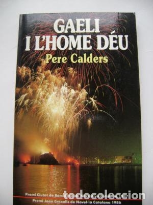 Libros: GAELI I L&acute;HOME DEU - Calders, Pere - Foto 1
