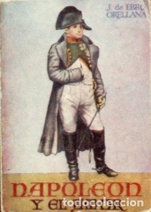 Libros: NAPOLE&Oacute;N Y EL AMOR Enciclopedia pulga n&ordm; 11 - De Ebro Orellana,J.
