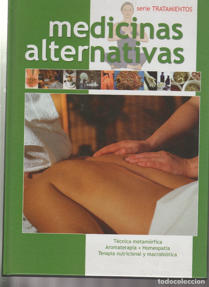 B&uuml;cher: MEDICINAS ALTERNATIVAS-TECNICA METAMORFICA