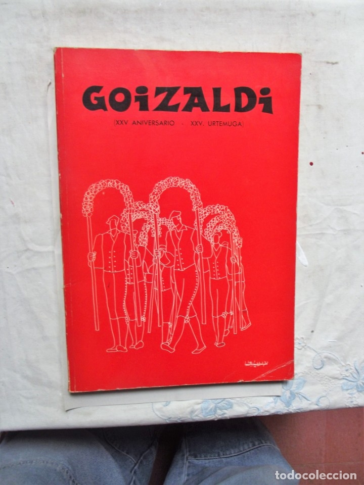 Libros: GOIZALDE ( XXV ANIVERSARIO - XXV URTEMUGA )
