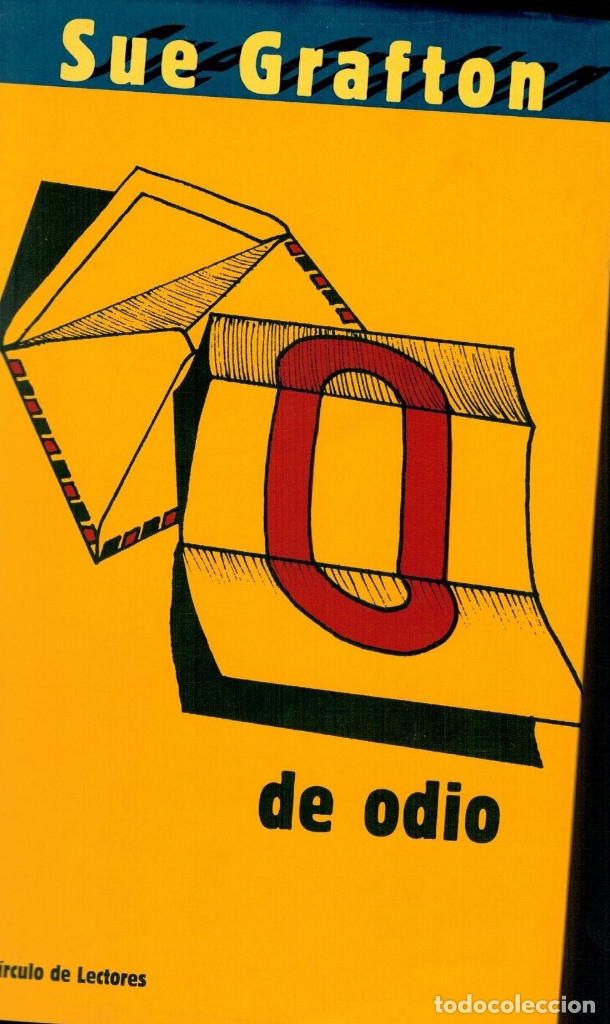 Libros: O DE ODIO. SUE GRAFTON. CIRCULO DE LECTORES 1999. - Foto 1