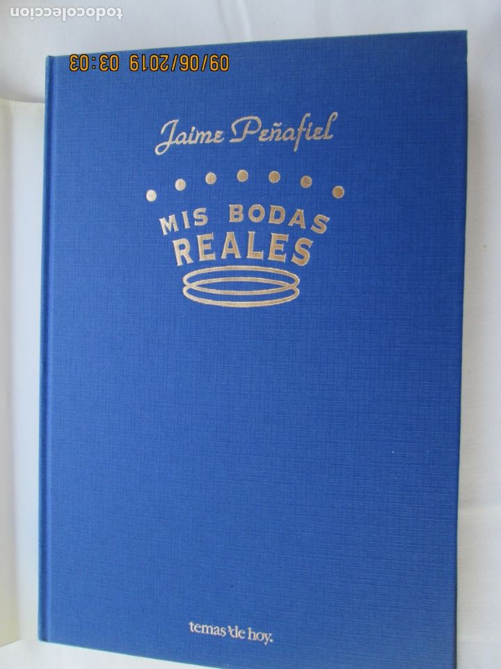 Libros: MIS BODAS REALES - JAIME PE&Ntilde;AFIEL - TEMAS DE HOY 1995. - Foto 3
