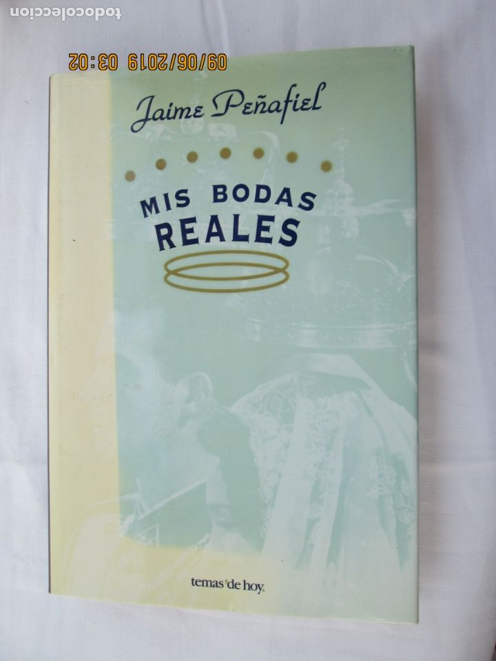 Libros: MIS BODAS REALES - JAIME PE&Ntilde;AFIEL - TEMAS DE HOY 1995. - Foto 1