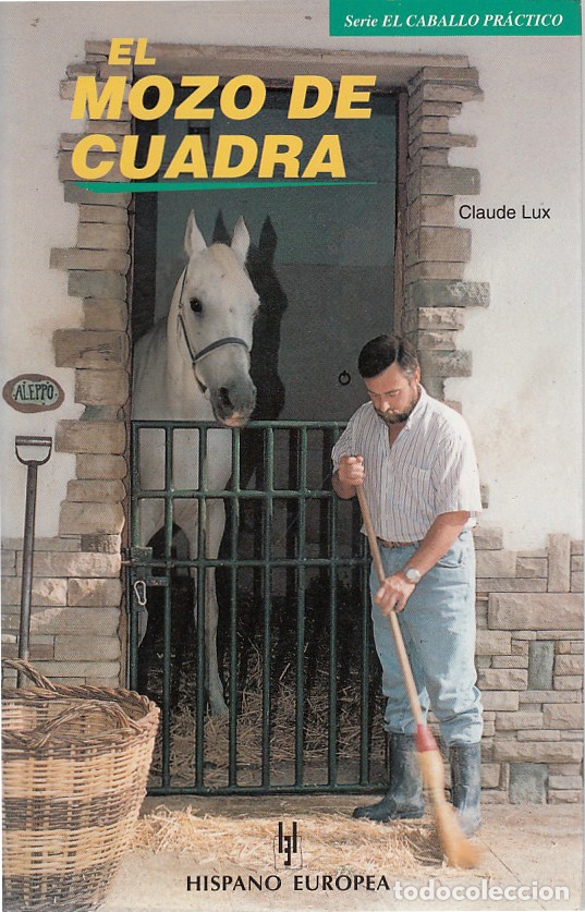 Libros: 0020765 EL MOZO DE CUADRA / Claude Lux - Foto 1