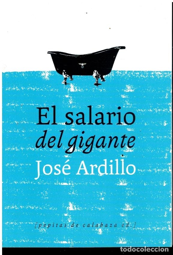 Libros: EL SALARIO DEL GIGANTE. 1&ordf; edici&oacute;n. - Foto 1