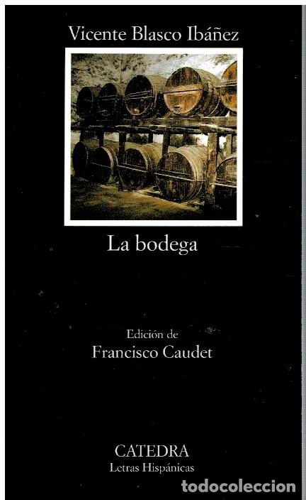 Libros: LA BODEGA. Edici&oacute;n de Francisco Caudet. - Foto 1