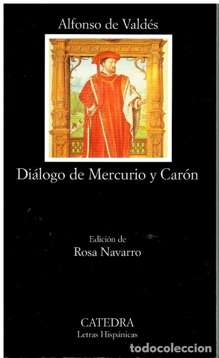 Libros: DI&Aacute;LOGO DE MERCURIO Y CAR&Oacute;N. Edici&oacute;n de Rosa Navarro. - Foto 1