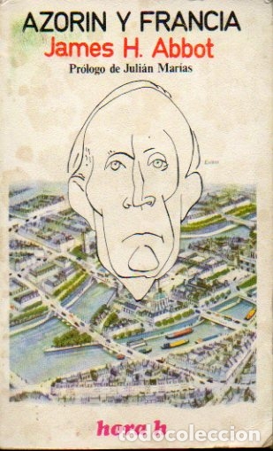 Libros: AZOR&Iacute;N EN FRANCIA. Pr&oacute;logo de Juli&aacute;n Mar&iacute;as. Ligeramente mareado. - Foto 1