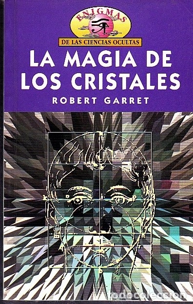 Libros: LA MAGIA DE LOS CRISTALES. - GARRET, Robert. - Foto 1