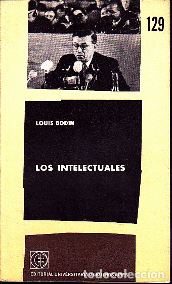Libros: LOS INTELECTUALES. - BODIN, Louis. - Foto 1