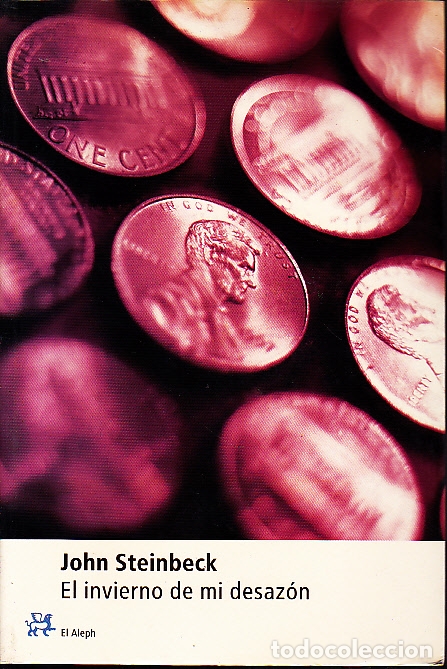 Libros: EL INVIERNO DE MI DESAZON. - STEINBECK, John. - Foto 1