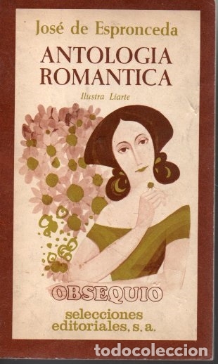 Libros: ANTOLOGIA ROMANTICA. - ESPRONCEDA, Jos&eacute; de. - Foto 1