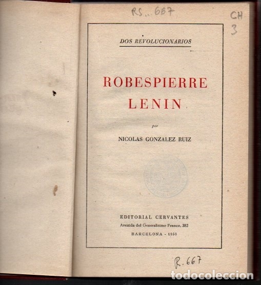 Libros: DOS REVOLUCIONARIOS. ROBESPIERRE. LENIN. - GONZALEZ RUIZ, Nicol&aacute;s. - Foto 1