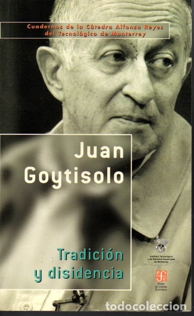 Libros: TRADICION Y DISIDENCIA. - GOYTISOLO, Juan. - Foto 1