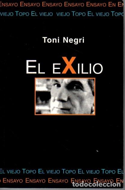 Libros: EL EXILIO. - NEGRI, Toni. - Foto 1
