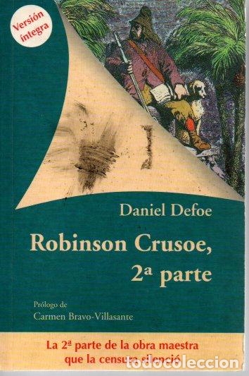 Libros: ROBINSON CRUSOE, SEGUNDA PARTE. - DEFOE, Daniel. - Foto 1