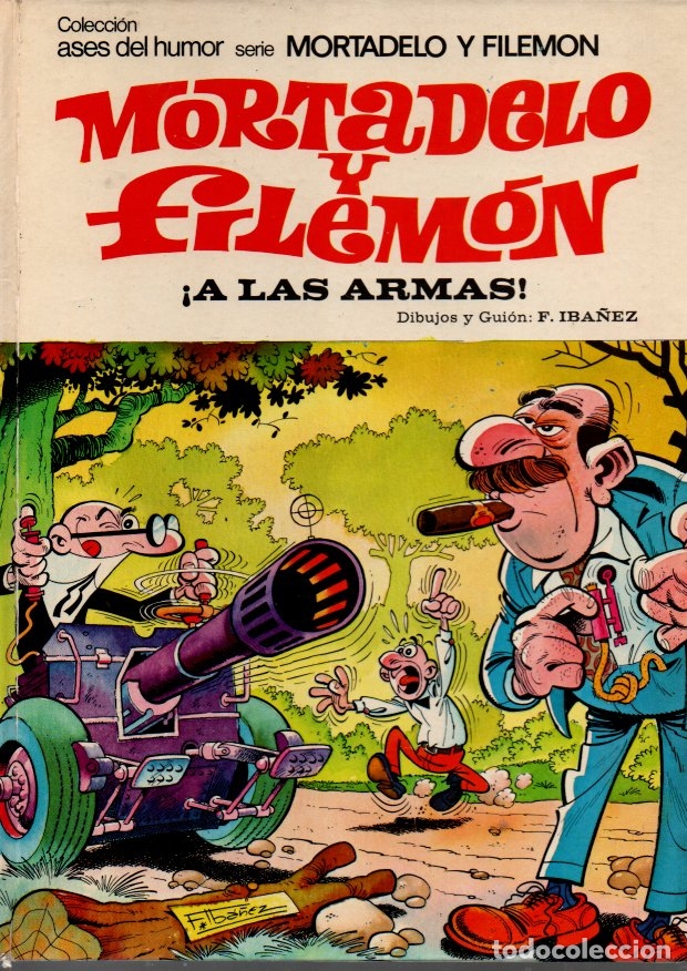 Libros: MORTADELO Y FILEMON. &iexcl;A LAS ARMAS!. - IBA&Ntilde;EZ, Francisco. - Foto 1