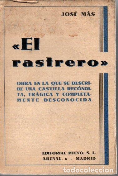 Libros: EL RASTRERO. - MAS, Jos&eacute;. - Foto 1
