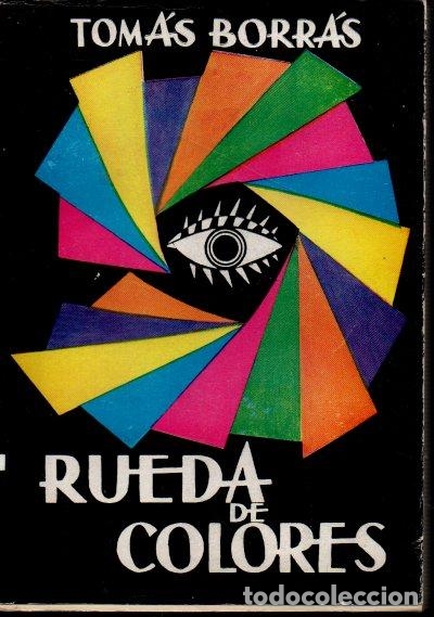 Libros: RUEDA DE COLORES. - BORRAS, Tom&aacute;s. - Foto 1