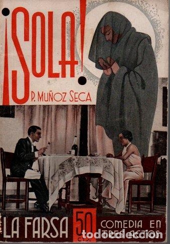 Libros: &iexcl;SOLA! - MU&Ntilde;OZ SECA, Pedro. - Foto 1